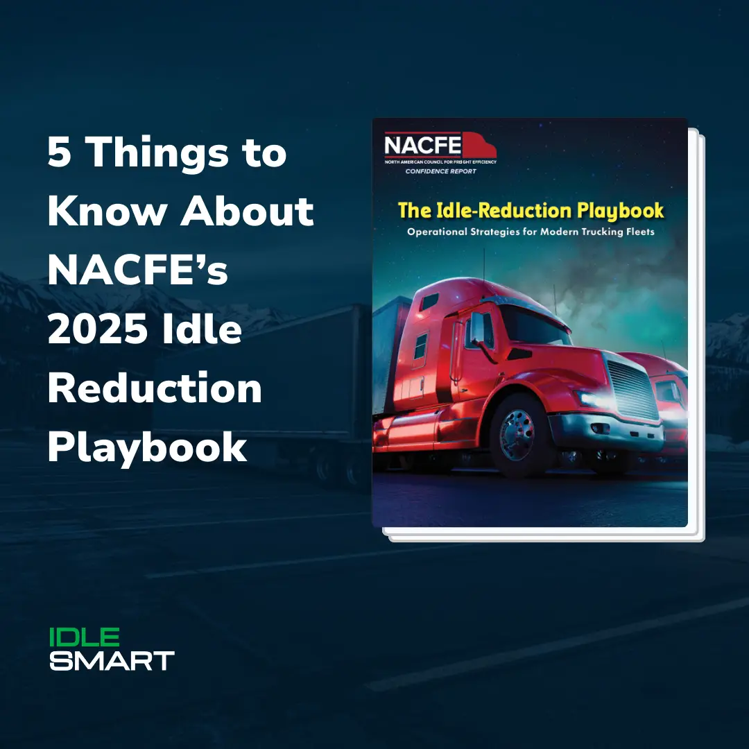 5 things to know about NACFE's 2025 Idle Reduction Playbook Cover Image