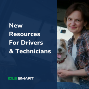 Idle Smart Video Resources Cover Image showing woman with dog in semi truck.