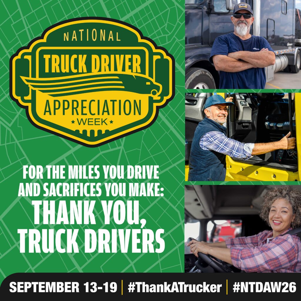 National Truck Driver Appreciation Week Image Provided by ATA: https://ntdaw.trucking.org/social-media-toolkit.