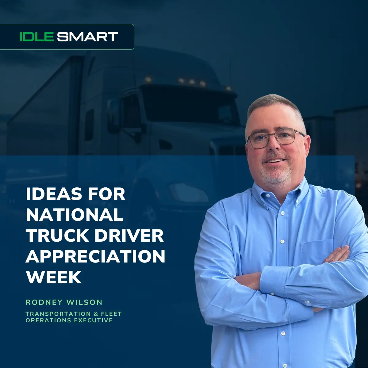 Blog Image Cover: Ideas for National Truck Driver Appreciation Week